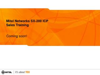 Mitel Networks SX-200 ICP Sales Training