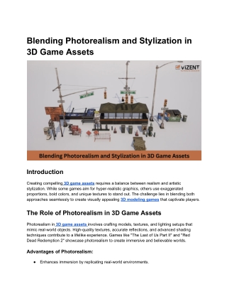 Blending Photorealism and Stylization in 3D Game Assets