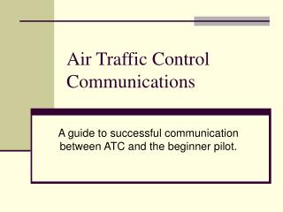 Air Traffic Control Communications