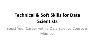 Technical & Soft Skills for Data Scientists