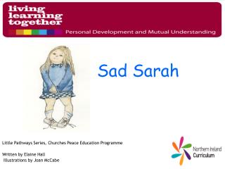 Sad Sarah