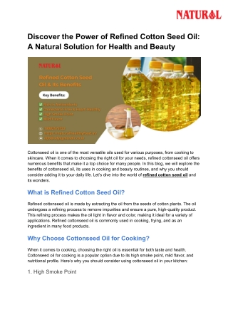 Discover the Power of Refined Cotton Seed Oil_ A Natural Solution for Health and Beauty