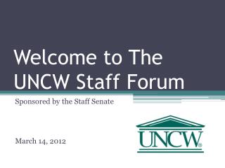 Welcome to The UNCW Staff Forum