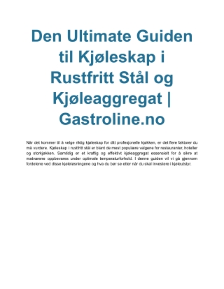 Storkjøkkenutstyr - Alt du Trenger for Et Profesjonelt Kjøkken