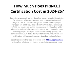 PPT-How Much Does PRINCE2 Certification Cost in 2024-25