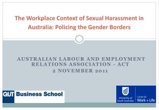 The Workplace Context of Sexual Harassment in Australia: Policing the Gender Borders