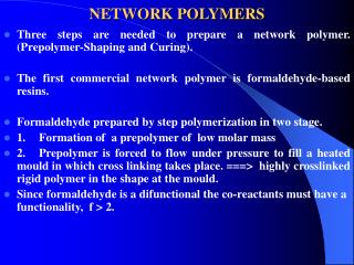 NETWORK POLYMERS