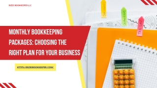 Monthly Bookkeeping Packages Choosing the Right Plan for Your Business