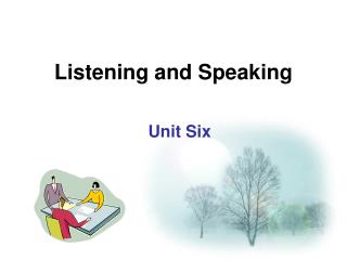 Listening and Speaking