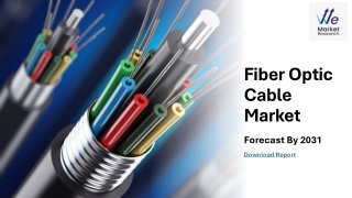 Fiber Optic Cable Market