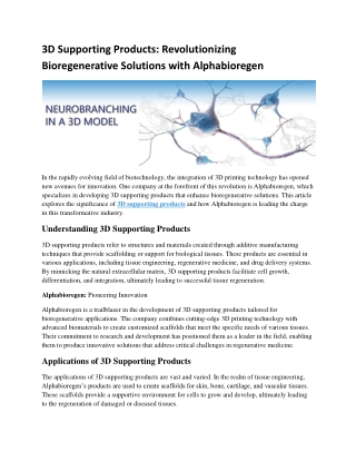 Innovative 3D Supporting Products - Alphabioregen