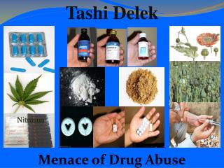 Menace of Drug Abuse