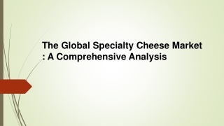 Specialty Cheese Market