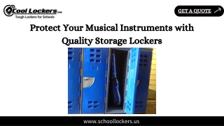 Protect Your Musical Instruments with Quality Storage Lockers
