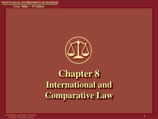 Chapter 8 International and Comparative Law