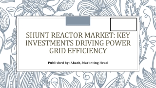 Shunt Reactor Market: Enhancing Grid Stability & Power Transmission