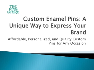Custom Enamel Pins: A Unique Way to Express Your Brand