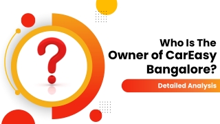 Who Is the Owner of CarEasy Bangalore?