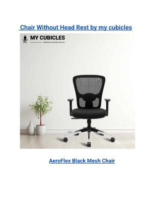 _Chair Without Head Rest by my cubicles