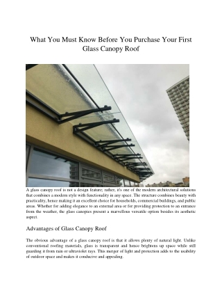 What You Must Know Before You Purchase Your First Glass Canopy Roof