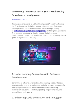 Leveraging Generative AI to Boost Productivity in Software Development