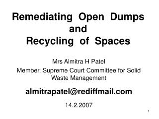 Remediating Open Dumps and Recycling of Spaces