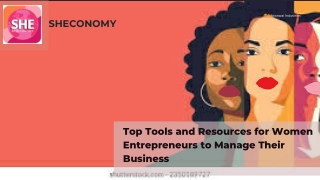 Top Tools and Resources for Women Entrepreneurs to Manage Their Business