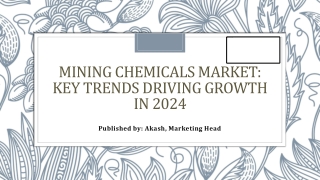 Mining Chemicals Market: Role of Sustainable Solutions in Mining