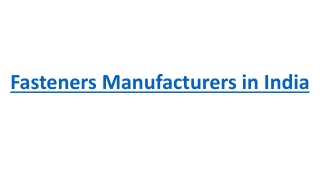 Fasteners Manufacturers in India