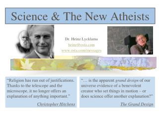 Science &amp; The New Atheists