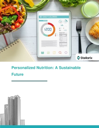 Personalized Nutrition A Sustainable Future