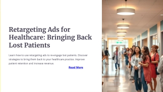 Retargeting Ads for Healthcare How to Bring Back Lost Patients