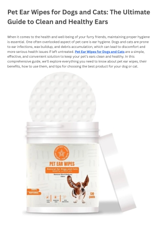 Pet Ear Wipes for Dogs and Cats The Ultimate Guide to Clean and Healthy Ears
