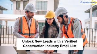 Unlock New Leads with a Verified Construction Industry Email List