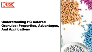 Understanding PC Colored Granules Properties, Advantages, and Applications