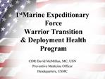 1st Marine Expeditionary Force Warrior Transition Deployment Health Program