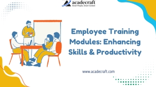 Employee Training Modules Enhancing Skills & Productivity