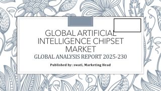 Global Artificial Intelligence Chipset Market Growth and Opportunities in 2025