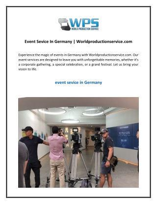 Event Sevice In Germany  Worldproductionservice.com