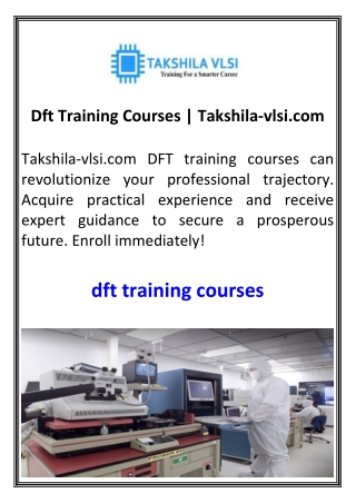 Dft Training Courses  Takshila-vlsi.com