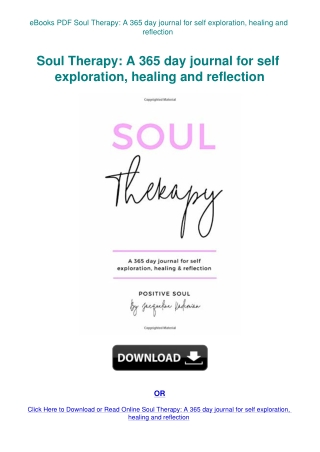 eBooks PDF Soul Therapy A 365 day journal for self exploration  healing and reflection