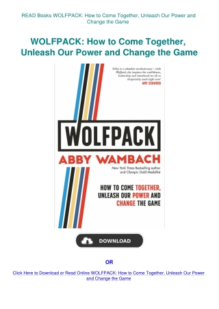 READ Books WOLFPACK How to Come Together  Unleash Our Power and Change the Game