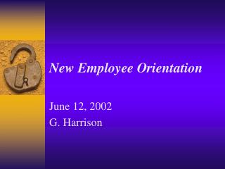 New Employee Orientation