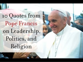 10 Quotes from Pope Francis on Leadership