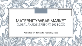 Maternity Wear Market Share, Outlook, Size and Overview | 2024-2030