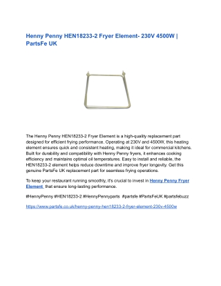 Henny Penny HEN18233-2 Fryer Element- 230V 4500W _ PartsFe UK