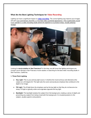 What Are the Best Lighting Techniques for Video Recording