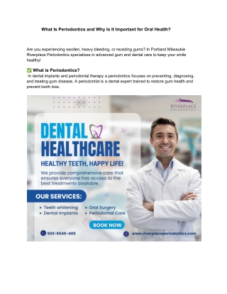 What Is Periodontics and Why Is It Important for Oral Health?