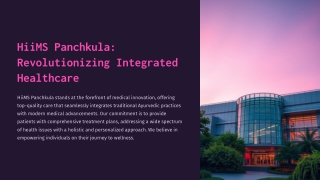 HiiMS-Panchkula-Revolutionizing-Integrated-Healthcare