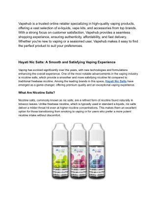 Hayati Nic Salts – Smooth, Flavourful & Satisfying Vaping